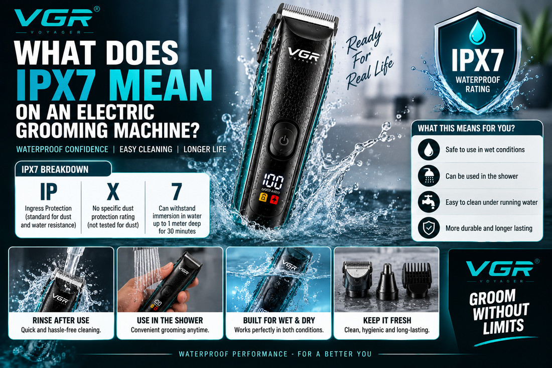What does IPX7 mean on an electric grooming machine? VGR trimmer infographic explaining IPX7 water resistance, temporary water immersion, wet cleaning and safe grooming use.