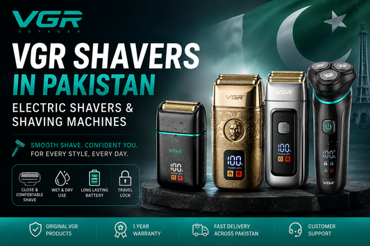VGR shavers in Pakistan – electric shavers and shaving machines for men with wet and dry shaving, long battery life, and comfortable close shave.