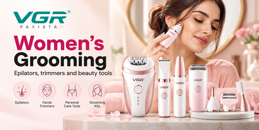 VGR Pakistan women's grooming products featuring epilators, facial trimmers, electric shavers and personal care kits