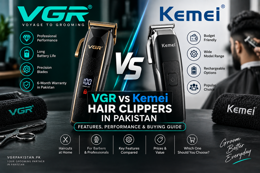 VGR vs Kemei hair clippers in Pakistan comparison featuring hair clipper performance, battery life, precision blades, prices and warranty